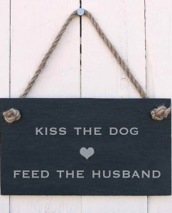 kiss_the_dog_feed_the_husband